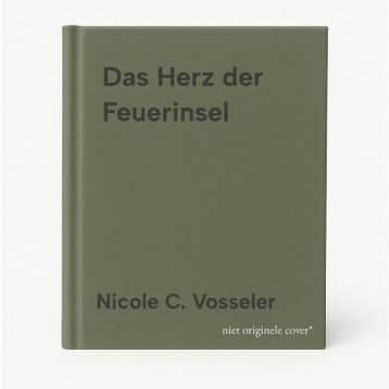 Das Herz der Feuerinsel - Nicole C. Vosseler 9783442477968, Verzenden, Gelezen, Nicole C. Vosseler