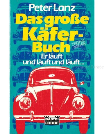 DAS GROSSE KÄFER - BUCH, ER LÄUFT UND LÄUFT UND LÄUFT ...., Boeken, Nieuw, Volkswagen, Author