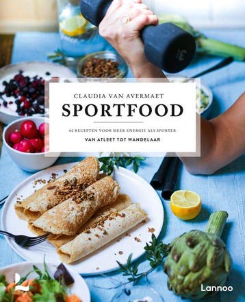 Sportfood 9789401485265 Claudia Van Avermaet, Verzenden, Zo goed als nieuw, Claudia Van Avermaet