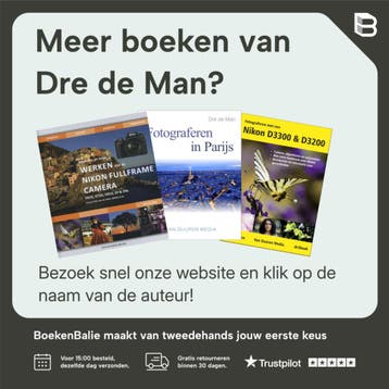 Fotograferen met een professionele Nikon, 2e editie, Verzenden, Gelezen, Dre de Man