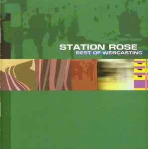 cd - Station Rose - Best Of Webcasting, Verzenden, Zo goed als nieuw