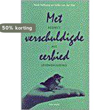 MET VERSCHULDIGDE EERBIED - Henk Veltkamp 9789025946869, Verzenden, Gelezen, Henk Veltkamp
