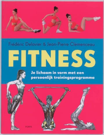 Fitness - F. Delavier 9789058777898, Boeken, Verzenden, Zo goed als nieuw, F. Delavier