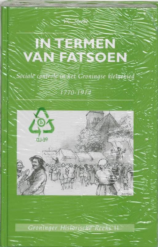 In termen van fatsoen / Groninger historische reeks / 11, Boeken, Reisgidsen, Zo goed als nieuw, Verzenden