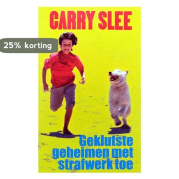 Geklutste geheimen met strafwerk toe - Carry Slee, Verzenden, Gelezen, Carry Slee
