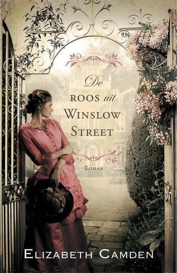 De roos uit Winslow Street - Elizabeth Camden 9789064512476, Verzenden, Gelezen, Elizabeth Camden
