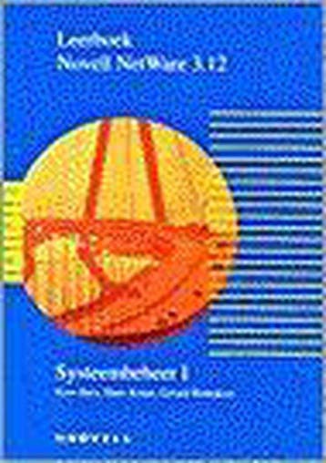 LEERBOEK NOVELL NETWARE 3.12 SYSTEEMBEHE - Kees, Verzenden, Gelezen