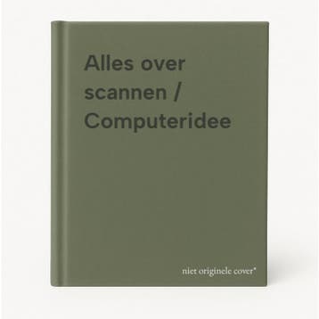 Alles over scannen / Computeridee 9789058550705, Verzenden, Zo goed als nieuw