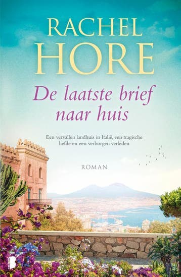De laatste brief naar huis - Rachel Hore 9789022587461, Verzenden, Zo goed als nieuw, Rachel Hore