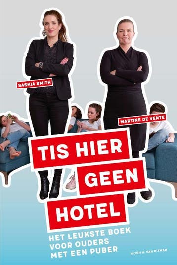 Tis hier geen hotel - Saskia Smith 9789038805481, Verzenden, Zo goed als nieuw, Saskia Smith