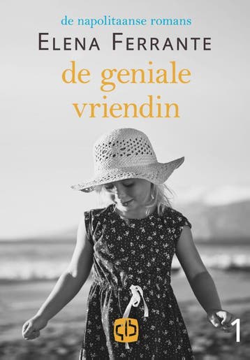 De geniale vriendin / De Napolitaanse romans / 1, Verzenden, Gelezen, Elena Ferrante