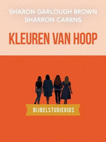 Kleuren Van Hoop: Bijbelstudiegids | Sharon Garlough Brown, Ophalen of Verzenden, Nieuw, Sharon Garlough Brown