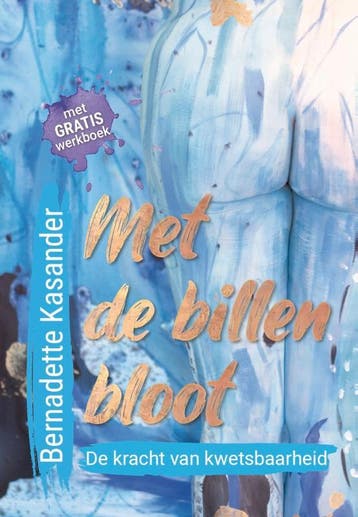 Met De Billen Bloot | Bernadette Kasander | Nieuw, Ophalen of Verzenden, Nieuw, Bernadette Kasander