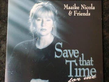 cd - Maaike Nicola &amp; Friends - Save That Time, Verzenden, Zo goed als nieuw