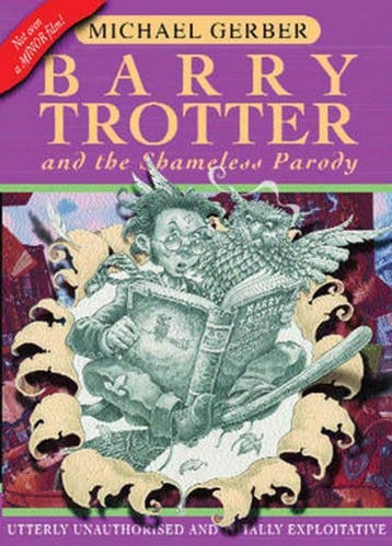 Barry Trotter and the Shameless Parody - Michael Gerber, Verzenden, Gelezen, Michael Gerber