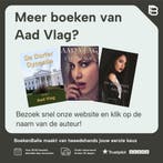 Schaamteloos verlangen 9789081569699 Aad Vlag, Verzenden, Zo goed als nieuw, Aad Vlag