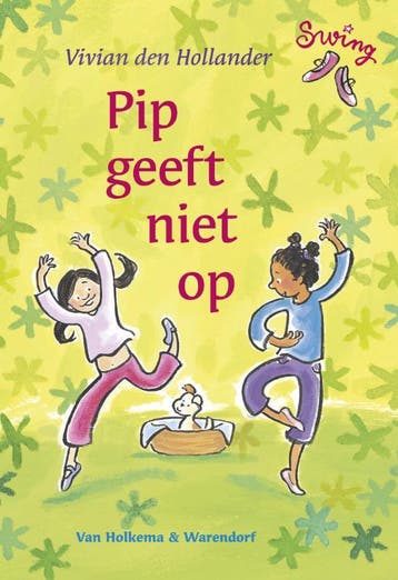 Pip geeft niet op / Swing - Vivian den Hollander, Verzenden, Zo goed als nieuw, Vivian den Hollander