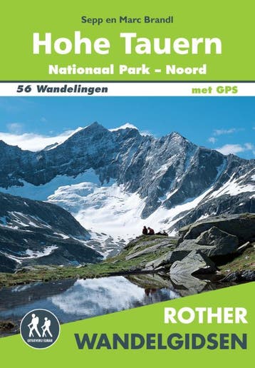 Hohe Tauern Nationaal Park-Noord | Sepp Brandl; Marc Brandl, Ophalen of Verzenden, Nieuw, Sepp Brandl; Marc Brandl