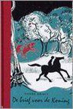 De brief voor de koning / Dagonaut en Unauwen / 1, Boeken, Verzenden, Gelezen, Tonke Dragt