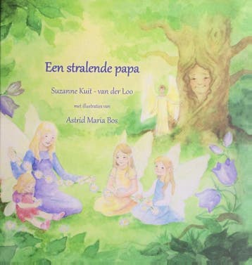 Een stralende papa - Suzanne Kuit-van der Loo 9789090299112, Verzenden, Zo goed als nieuw, Suzanne Kuit-van der Loo