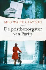 De postbezorgster van Parijs 9789402714753 Meg Waite Clayton, Boeken, Romans, Verzenden, Gelezen, Meg Waite Clayton