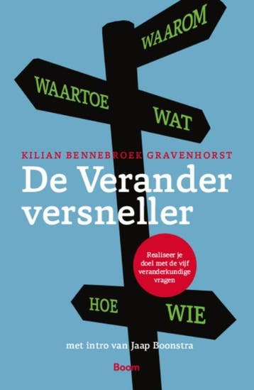De Veranderversneller | Kilian Bennebroek Gravenhorst, Boeken, Ophalen of Verzenden, Nieuw, Kilian Bennebroek Gravenhorst