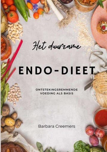 9789464921168 Het duurzame endo-dieet Barbara Creemers, Verzenden, Nieuw, Barbara Creemers