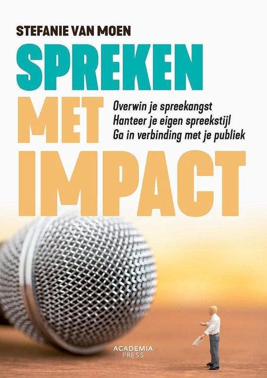 9789401469173 Spreken met impact Stefanie van Moen, Boeken, Studieboeken en Cursussen, Nieuw, Verzenden
