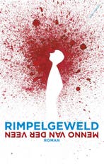 Rimpelgeweld 9789025448820 Menno van der Veen, Ophalen of Verzenden, Nieuw, Menno van der Veen