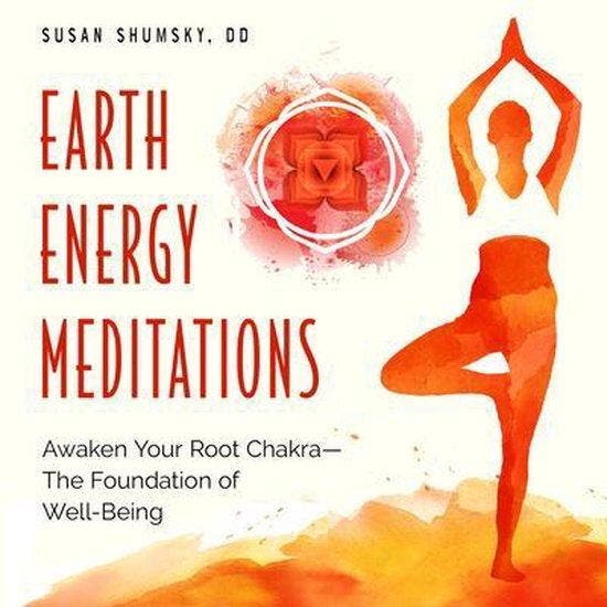 Earth Energy Meditations: Awaken Your Root Chakra--The, Boeken, Taal | Engels, Zo goed als nieuw, Verzenden