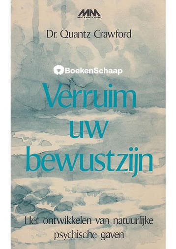 Verruim uw bewustzijn Quantz Crawford, Verzenden, Gelezen