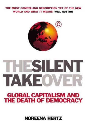 Silent Takeover - Noreena Hertz 9780099410591, Boeken, Verzenden, Gelezen, Noreena Hertz