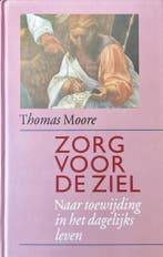 Zorg voor de ziel 9789063254391 Thomas Moore, Verzenden, Gelezen, Thomas Moore