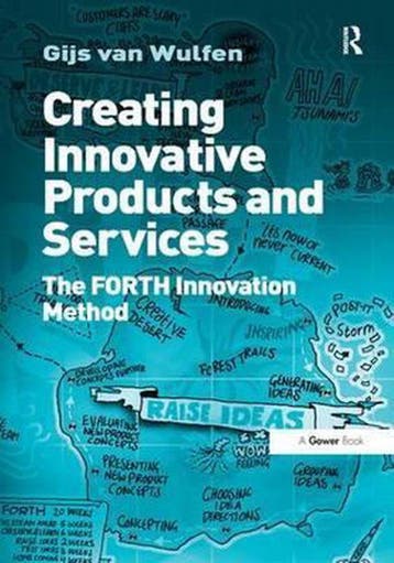 9781409417545 Creating Innovative Products And Services, Boeken, Verzenden, Zo goed als nieuw, Gijs van Wulfen