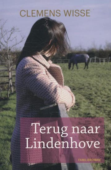 Terug naar Lindenhove - Clemens Wisse 9789020534191, Verzenden, Gelezen, Clemens Wisse