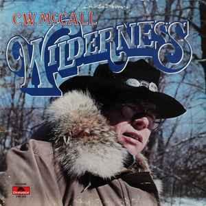 LP gebruikt - C.W. McCall - Wilderness (USA, 1976), Verzenden, Zo goed als nieuw, Overige formaten