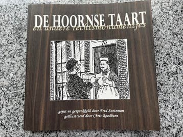 De Hoornse taart en andere rechtsmonumentjes, Boeken, Gelezen, Verzenden, Fred Soeteman en Chris Roodbeen, Nederland