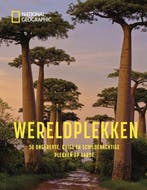 Wereldplekken - National Geographic Reisgids - 9789043934053, National Geographic Reisgids, Nieuw, Ophalen of Verzenden, Nederland