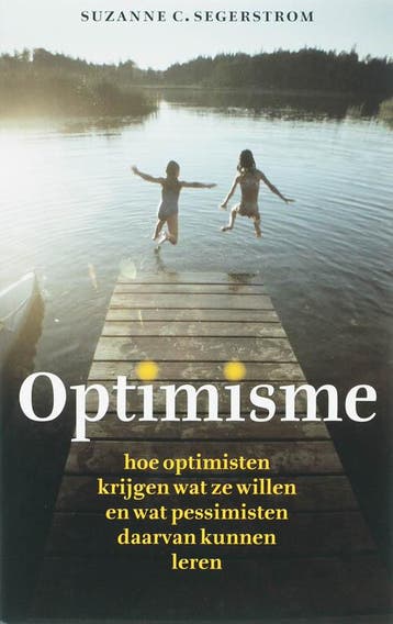 Optimisme 9789057122415 S.C. Segerstrom, Boeken, Verzenden, Zo goed als nieuw, S.C. Segerstrom