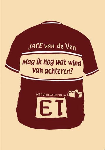Mag ik nog wat wind van achteren? - Jace van de Ven, Verzenden, Zo goed als nieuw, Jace van de Ven