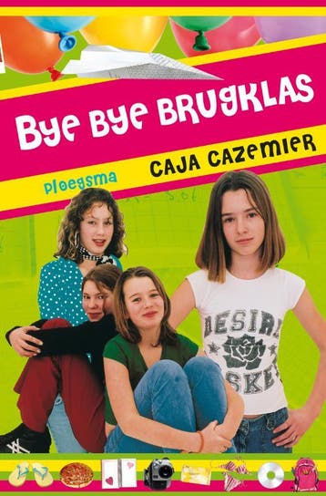 Bye bye brugklas - Caja Cazemier 9789021665641, Verzenden, Gelezen, Caja Cazemier