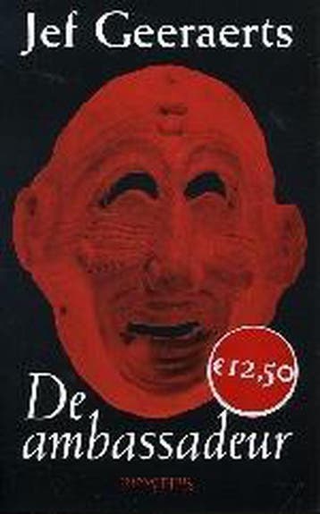 De ambassadeur - Jef Geeraerts 9789044602432, Boeken, Verzenden, Gelezen, Jef Geeraerts