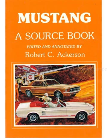 MUSTANG, A SOURCE BOOK, Nieuw, Ford, Author