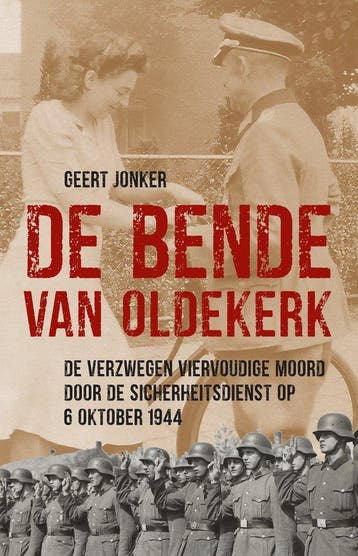 9789493170254 De Bende van Oldekerk Geert Jonker, Verzenden, Nieuw, Geert Jonker