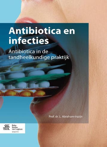 Antibiotica en infecties - L. Abraham-Inpijn 9789036805414, Boeken, Verzenden, Gelezen, L. Abraham-Inpijn