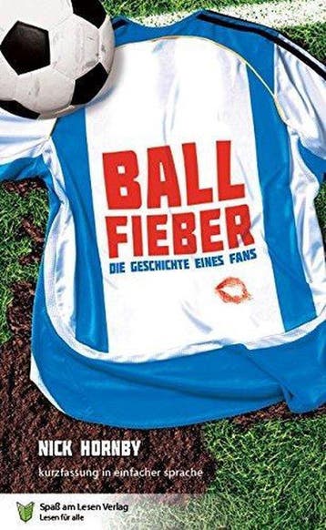 Ballfieber - Nick Hornby 9783944668093, Verzenden, Zo goed als nieuw, Nick Hornby