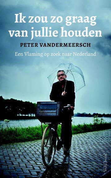 Ik zou zo graag van jullie houden 9789044635331, Verzenden, Gelezen, Peter Vandermeersch