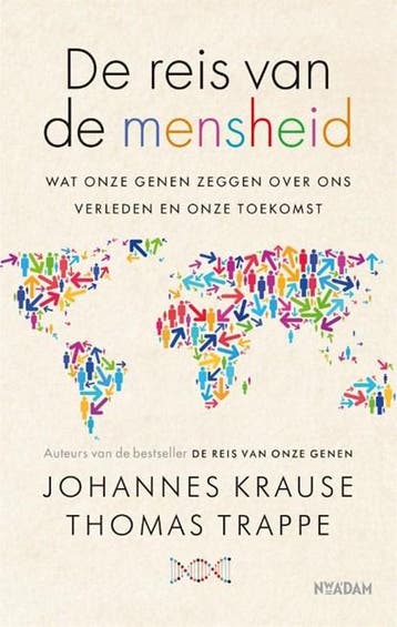 De reis van de mensheid | 9789046829998 | Johannes Krause ;, Zo goed als nieuw, Johannes Krause ; Thomas Trappe
