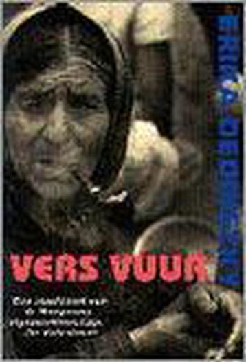 Vers vuur / Globe pockets / 44 9789062657445, Verzenden, Gelezen