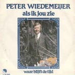 vinyl single 7 inch - Peter Wiedemeijer - Als Ik Jou Zie, Verzenden, Zo goed als nieuw